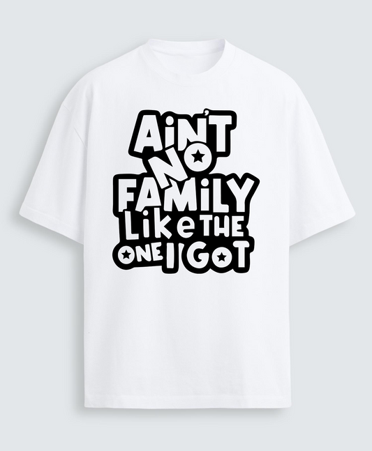 Gray Lane 7 crewneck T-shirt featuring the "Ain't No Family Like The One I Got" graphic in bold text.